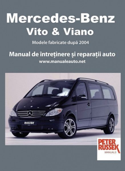 Manual auto Mercedes Vito si Viano (dupa 2004)