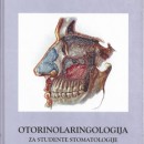 Otorinolaringologija za studente stomatologije , 2006 god.