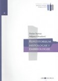 Dusan Trpinac Repetitorijum iz histologije i embriologije ,2013 godi