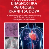 Radioloska dijagnostika patologije krvnih sudova Jovica Saponjski