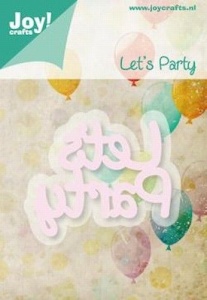 Joy! snij/embosmal tekst "Let's Party" 6002/0427 (Locatie: M002)