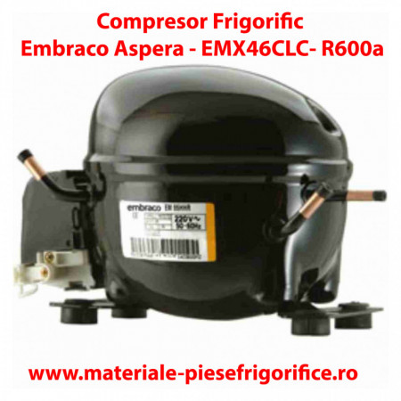Compresor frigorific Embraco Aspera EMX46CLC| EMX 46 CLC | R600a | 220-240V/1/50Hz