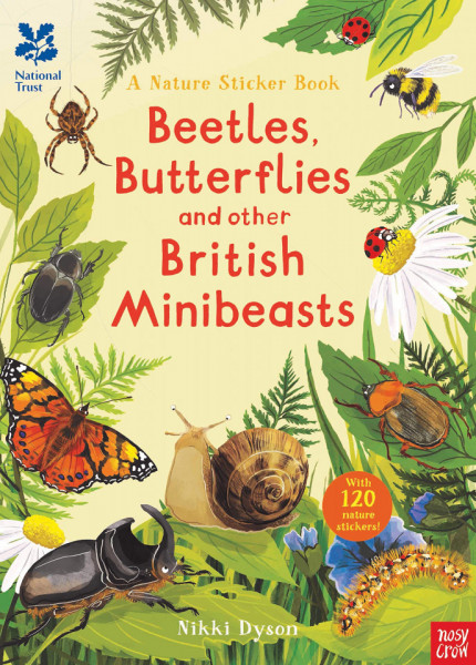 National Trust: Beetles, Butterflies and other British Minibeasts (National Trust Sticker Spotter Books)