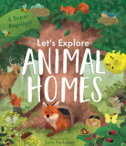 Animal Homes - Let's Explore