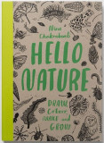 Hello Nature - Draw, Colour, Make and Grow