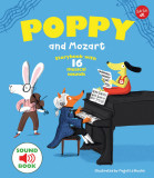 Poppy and Mozart: With 16 musical sounds!