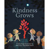 Kindness Grows: A Peek-through Picture Book (paperback)