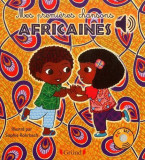 Mes Premieres Chansons Africaines