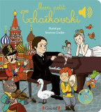 Mon Petit Tchaikovsky