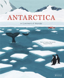 Antarctica - A Continent of Wonder