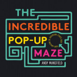 The Incredible Pop-Up Maze