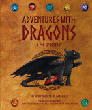 DreamWorks Dragons: Adventures with Dragons - A Pop-Up History