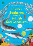 National Trust: Sharks, Seahorses and other British Sea Creatures (National Trust Sticker Spotter Bo