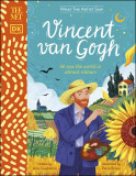 The Met Vincent van Gogh - What the Artist Saw