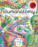 Illumanatomy: See inside the human body with your magic viewing lens (See 3 images in 1)