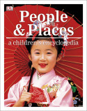 People and Places - A Children's Encyclopedia