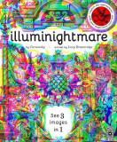 Illuminightmare (See 3 images in 1)