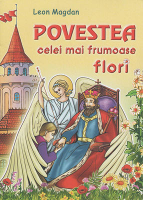 Povestea celei mai frumoase flori