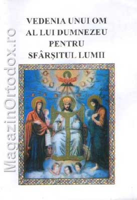 Vedenia unui om al lui Dumnezeu pentru Sfarsitul Lumii