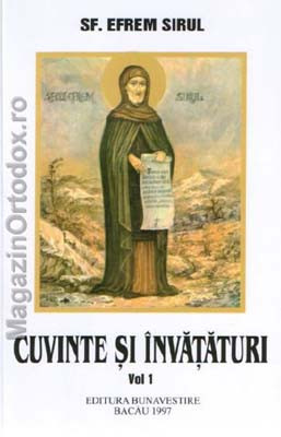 Cuvinte si Invataturi - Sf. Efrem Sirul
