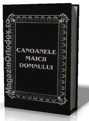 Octoihul sau Canoanele Maicii Domnului