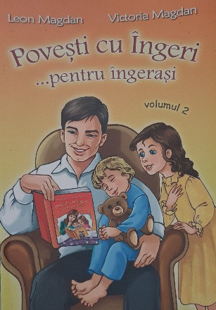 Povești cu Ingeri ...pentru ingerasi-volumul 2