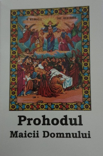 Prohodul Adormirii Maicii Domnului