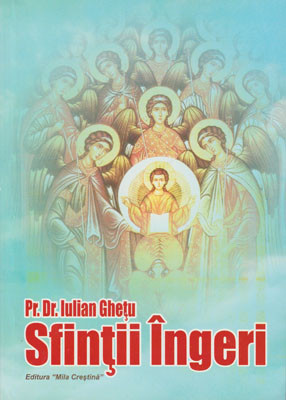 Pr.Dr.Iulian Ghetu-Sfintii Ingeri