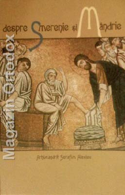 Despre Smerenie si Mandrie-Arhimandrit Serafim Alexiev