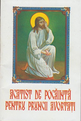 Acatist de pocainta pentru prunci avortati