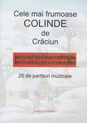Cele mai frumoase COLINDE de Craciun-28 de partituri muzicale