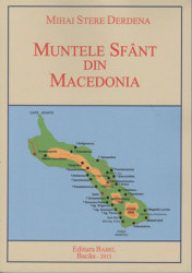 MIHAI STERE DERDENA-Muntele Sfant din Macedonia