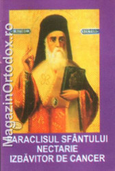 Cinstitul Paraclis al celui intre sfinti Parintele nostru Sf. Ierarh Nectarie Taumaturgul - Izbavitorul de cancer(9 noiembrie)