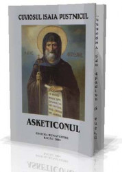 Asketiconul - Cuviosul Isaia Pustnicul