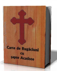 Carte de rugaciuni cu sapte Acatiste (copertata)