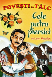 POVESTI CU TALC-Cele patru piersici