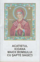 Acatistul Icoana Maicii Domnului cu Sapte Sageti