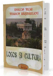 EPISCOP VICAR VISARION RASINAREANU-Logos si Cultura