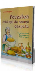 Leon Magdan-Povestea celui mai de seama oaspete-Tu ce faci cand Dumnezeu iti bate la usa?