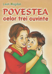 Povestea celor trei cuvinte