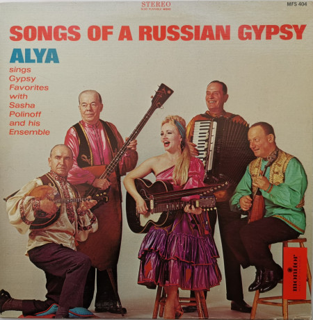 Alya , Sasha Polinoff And His Ensemble ‎– албум Songs Of A Russian Gypsy