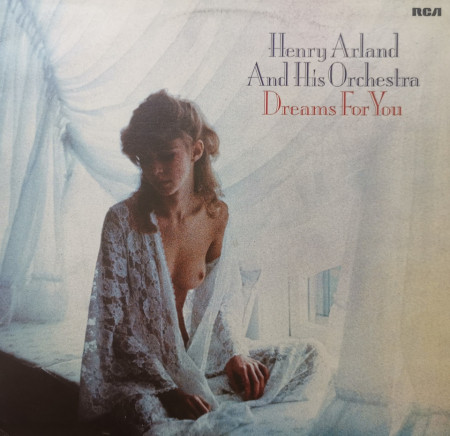 Henry Arland And His Orchestra – албум Dreams For You