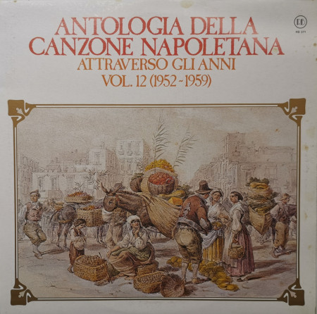 Various – албум Antologia Della Canzone Napoletana Attraverso Gli Anni - Vol. 12