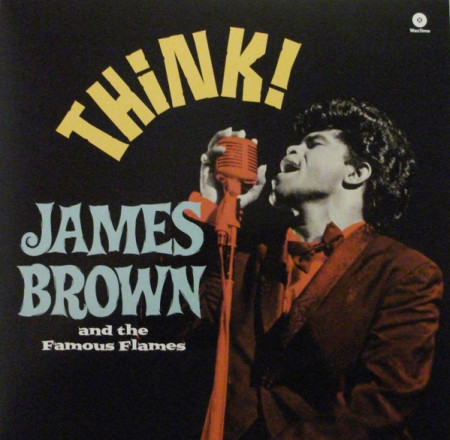 James Brown And His Famous Flames – албум Think!
