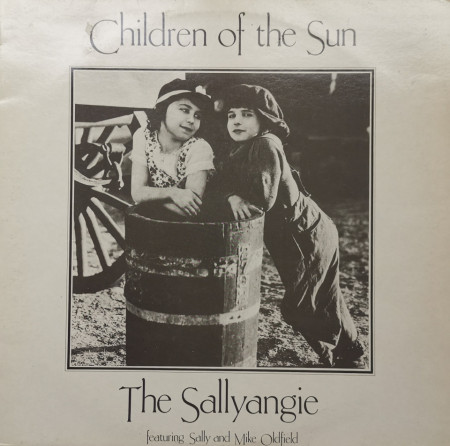 The Sallyangie Featuring Sally And Mike Oldfield – албум Children Of The Sun