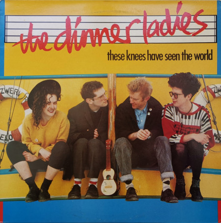 The Dinner Ladies ‎– албум These Knees Have Seen The World