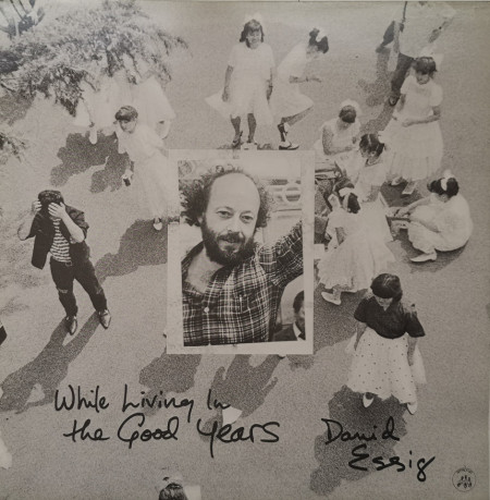 David Essig – албум While Living In The Good Years
