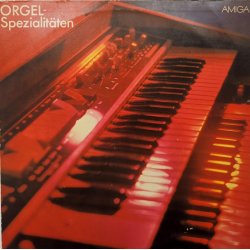 AMIGA Studio Orchester ‎– албум Orgel Spezialitäten
