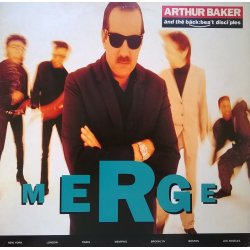 Arthur Baker And The Backbeat Disciples ‎– албум Merge
