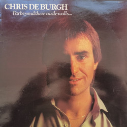 Chris de Burgh – албум Far Beyond These Castle Walls